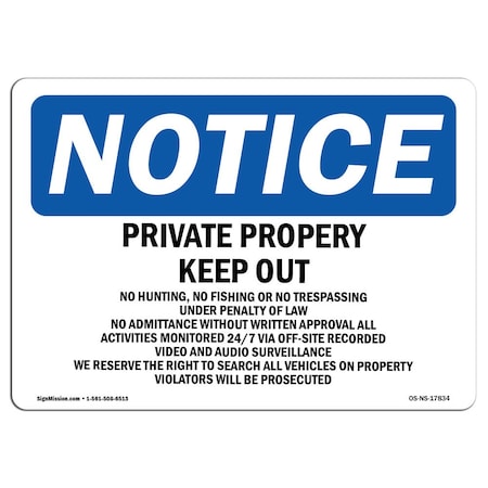 Signmission OSHA Notice Sign, 3.5" Height, 5" Wide, Private Property Keep Out No Hunting Fishing Sign, Landscape OS-NS-D-35-L-17834